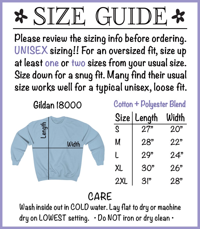 May include: Size chart for a unisex sweatshirt, showing measurements in inches for length and width. The chart includes sizes S, M, L, XL, and 2XL. The sweatshirt is light blue and has a crew neck. The text "Gildan 18000" and "Cotton + Polyester Blend" are also visible.
