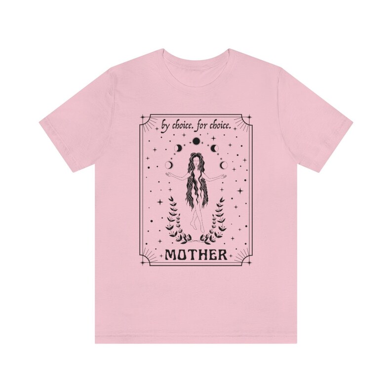 Mother By Choice For Choice Mystical Shirt Pro Choice Shirt Feminist Shirt Womens Rights Shirt Reproductive Rights Pro Roe v Wade Shirt Pink