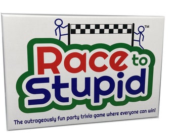 Race To Stupid - the outrageously fun party trivia game!  Awesome for Game Night!!  Great for Birthday, Housewarming gift and Easter Basket!