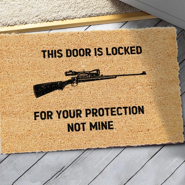 This Door is Locked for Your Protection Etsy