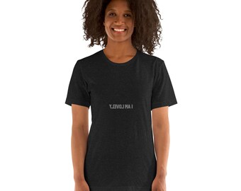 I am Lovely (a Mirror Image Unisex t-shirt) also available in normal view