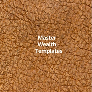 Master Wealth - eine ausfüllbare und/oder druckbare Auswahl an Vorlagen, mit denen Sie Geld sparen und Reichtum und Wohlstand für die Zukunft erlangen können.