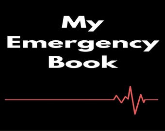 My Emergency Book - Essential Life Details Organizer if you have an accident.