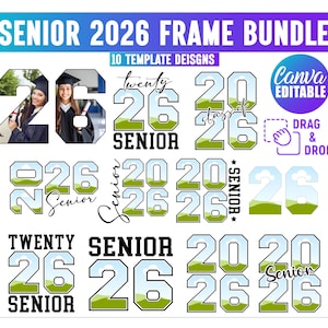 Könnte beinhalten: Ein digitales Design-Bundle mit dem Text "SENIOR 2026 FRAME BUNDLE" auf einem blau-violetten Farbverlauf-Banner. Das Bild zeigt verschiedene "2026" Designs, einige mit Abschlussfotos, und den Text "Canva Editable".