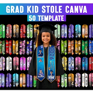 以下が含まれることがあります： GRAD KID STOLE CANVA 50 TEMPLATEというテキストが記載された、子供用卒業ストールのデジタルテンプレート50種類セット。2026年と記された様々なカラフルなデザインが並んでおり、中央には子供が実際に着用している例が表示されています。