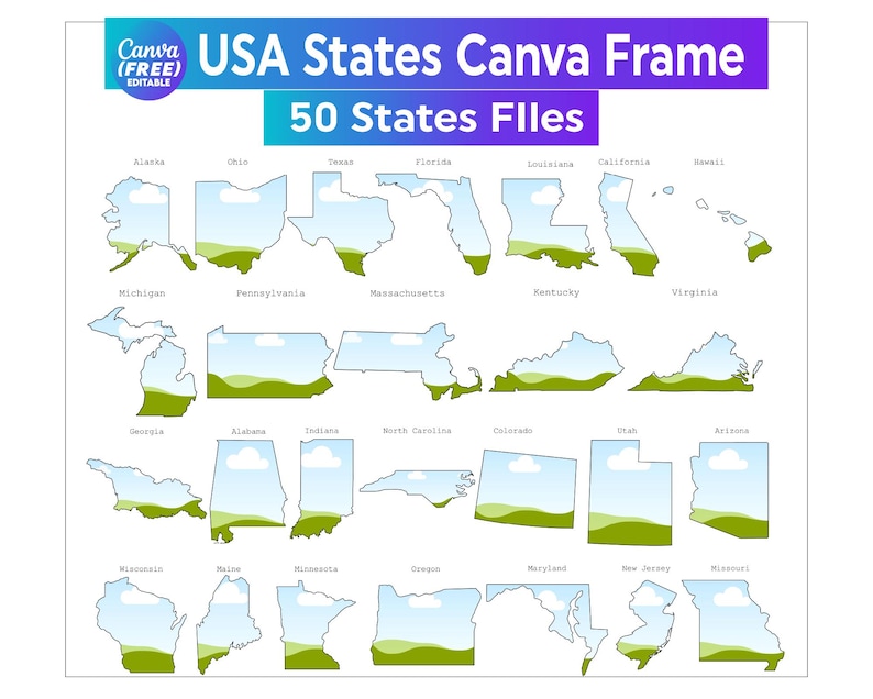 May include: A graphic featuring outlines of the 50 United States, each with a green landscape and blue sky. The text "USA States Canva Frame" and "50 States Files" is displayed at the top, with the Canva logo.