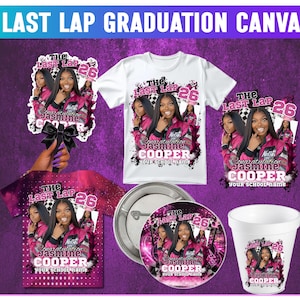Peut inclure: Ensemble d'articles sur le thème de la remise des diplômes, avec une jeune femme en veste de course. L'ensemble comprend un t-shirt blanc, un bouton, une tasse, un autocollant et un nœud. Le texte "LAST LAP GRADUATION CANVA" est en haut.