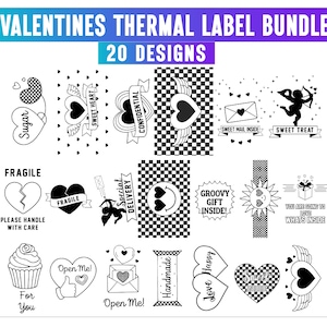 May include: A collection of 20 black and white Valentine's Day thermal label designs. The labels feature hearts, Cupid, and phrases like "Sweet Treat," "Open Me," and "Handmade." The text "VALENTINES THERMAL LABEL BUNDLE" is at the top.