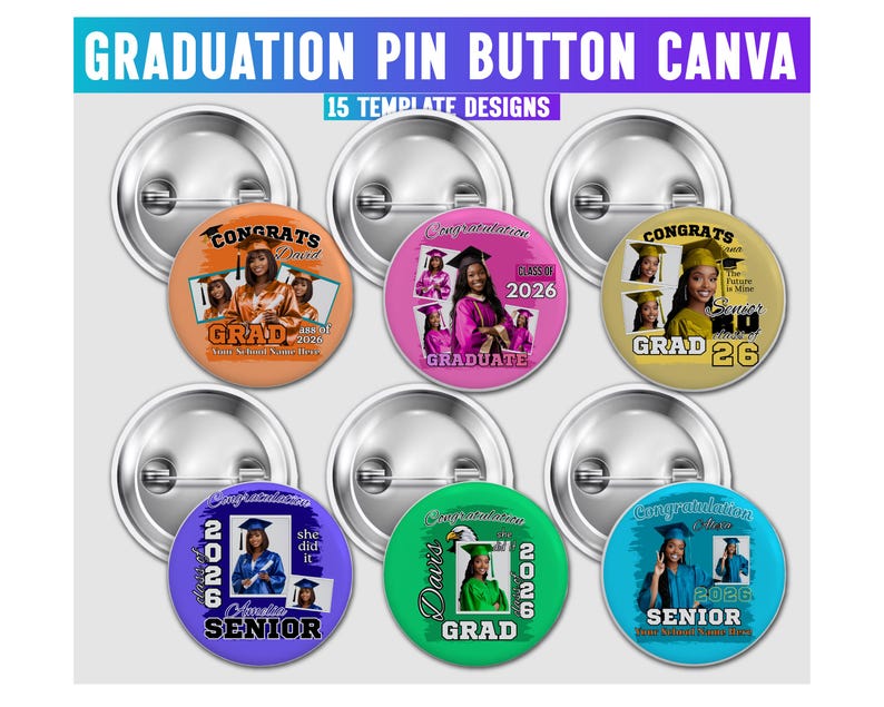 Graduation Pin Button Template, Canva Editable Congrats Grad Class of ...