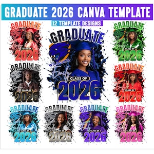 May include: A Canva template design for graduation announcements. The design features multiple templates with the text "Graduate 2026" and images of graduates in caps and gowns. The templates are in various colors.