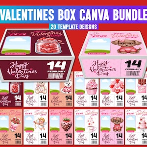 May include: A Valentine's Day Canva box bundle with 20 template designs. The boxes feature images of candy hearts, a puppy, and other Valentine's Day themed graphics. The text includes "Happy Valentine's Day" and "February 14".