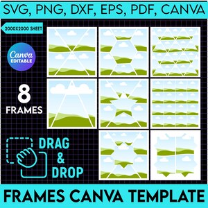 May include: A Canva template with 8 frames featuring a sky and green hills design. The text "DRAG & DROP" is in a blue box with a hand pointing to it. The text "FRAMES CANVA TEMPLATE" is at the bottom of the image.
