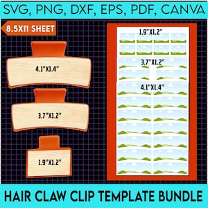 May include: A digital download of hair claw clip templates in various sizes, including 1.9 inches by 1.2 inches, 3.7 inches by 1.2 inches, and 4.1 inches by 1.4 inches. The templates are designed for use with SVG, PNG, DXF, EPS, PDF, and Canva.