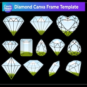 May include: A graphic featuring various diamond shapes with a landscape background. The image includes a banner that reads "Diamond Canva Frame Template" and the Canva logo.