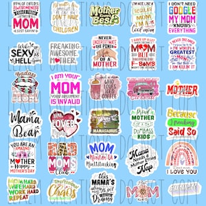30 Maman / Vinyl Sticker Bundle / Bad Mom Cub / Maman fatiguée / Snack Dealer / Mama / Autocollants personnalisés / Meilleure maman / Mama Bear / Cadeaux pour femmes maman
