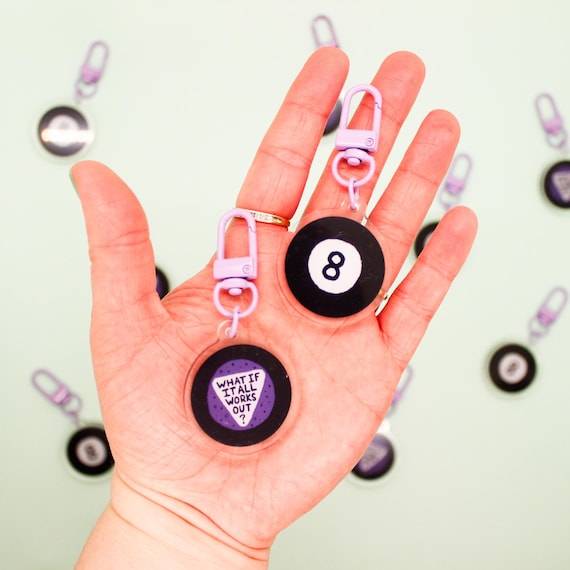 Magic 8 Ball Keychain // What if it All Works Out // Self Care Mental Health Affirmation Keychain
