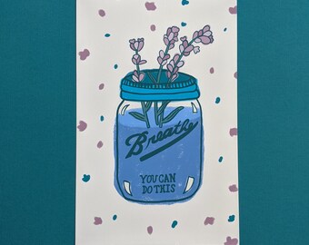 Breathe Lavender Print