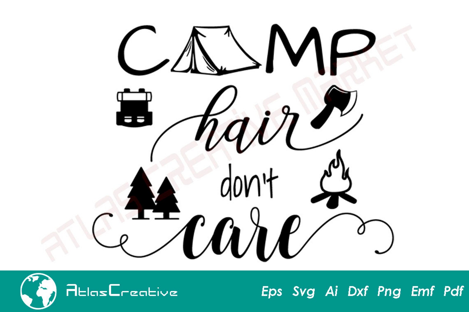 Camp Hair Don&rsquo;t Care Svg Travel Svg Camping Svg Camping - Etsy
