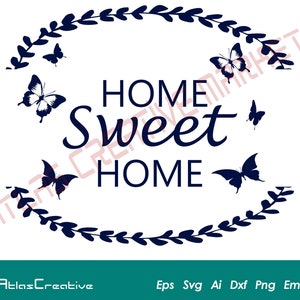 Home Sweet Home Svg, Farmhouse Style Design, Welcome Sign Svg, Home Svg, Cricut File, Instant Download, Png, Dxf, Psd, Emf, Eps, Ai and Svg
