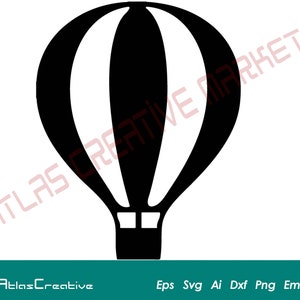 Hot Air Balloon Svg, Air Balloon Silhouette, Air Craft Svg, Flying Air Balloon Cricut, Instant Download, Png, Dxf, Psd, Emf, Eps, Ai and Svg