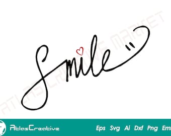 Smile Text Design Svg, Inspirational Clipart Black Cursive, Funny, Happy - Smiley Face, Teacher Svg, Png, Dxf, Psd, Emf, Eps, Ai and Svg
