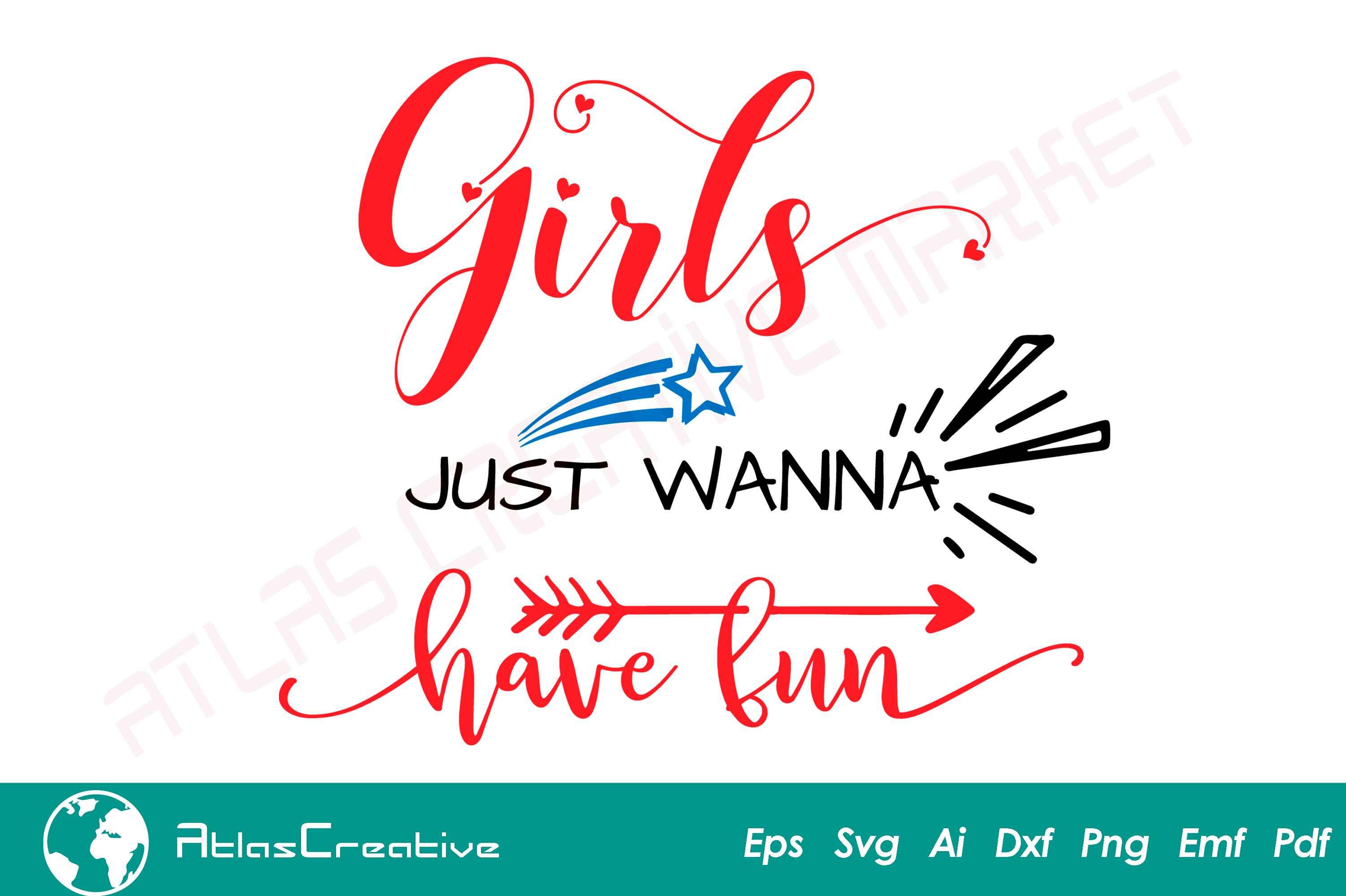 Girls Just Wanna Have Fun SVG, Girl Quote Digital File for Cricut, Cut ...