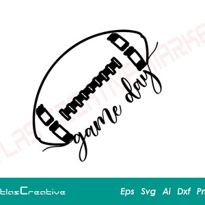 Game Day svg, Football Game Day Silhouette, Game Day Football svg, Football Shirt svg, Cricut file, Png, Dxf, Psd, Emf, Eps, Ai and Svg