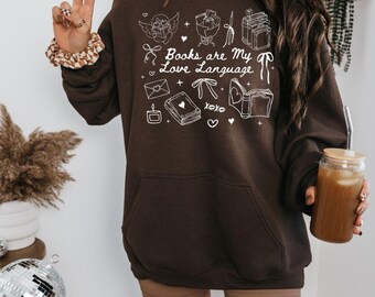 Books are my love language  - DTF Printed Hoodie