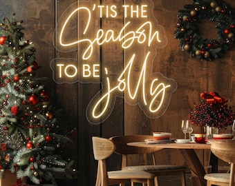 Tis the Season to be Jolly LED Neon Sign: Christmas Holiday Decor