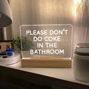 Please Don't Do Coke In The Bathroom USB Power Personalized Quote Name Night Light Custom Plaque Led Sign Wood Stand Lamp Unique Gift