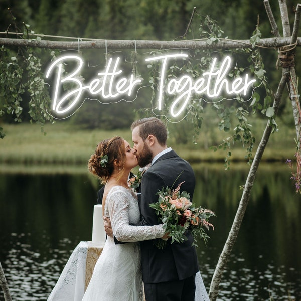 Better Together Benutzerdefinierte Hochzeit LED Neon Zeichen handgemachtes Nachtlicht Hochzeit Hintergrund Wanddekor personalisierte Geschenk Verlobung Party Geschenk