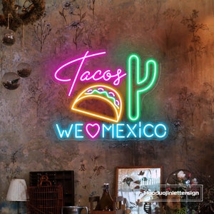 Insegna al neon Tacos We Love Mexico Decorazione personalizzata per ristorante messicano Luce al neon a LED Cucina Bar caffetteria Parete Decorazione per feste di tacos Insegna di fast food
