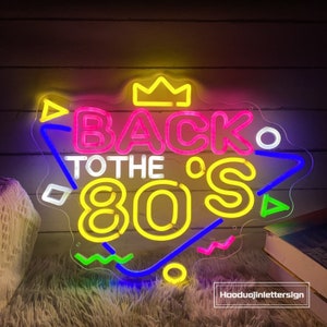 Insegna al neon "Back To The 80s", luce al neon a LED personalizzata per feste retrò, decorazione da parete per bar, lounge, pub, cocktail bar, discoteca, regalo per lui