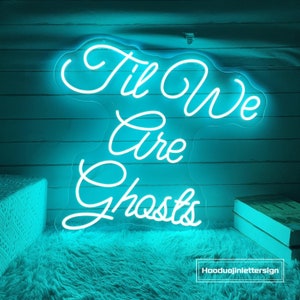 Til We Are Ghosts Neon Sign, Custom Halloween Party LED Neon Light Home Decor Gothic Wedding Backdrop Decoration Personalized Wedding Gift