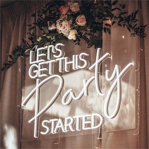 Insegna al neon Let's Get This Party Beginn, luce al neon a LED per feste di matrimonio personalizzate, decorazione da parete per bar, regalo per compleanno e laurea
