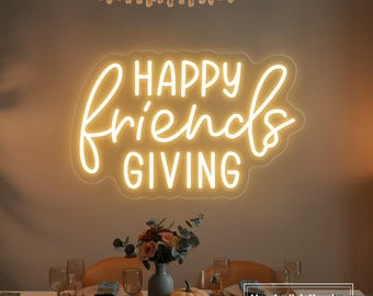 Happy Friendsgiving Neon Sign, Custom Thanksgiving Fall Dinner LED Neon Light, Friendsgiving Party Wall Decor, Gift For Friends, Fall Gift