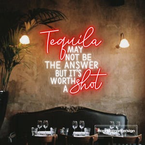 La tequila potrebbe non essere la risposta, ma vale la pena provarla Insegna al neon, luce al neon personalizzata per bar Tequila Decorazione da parete per bar Tequila Regalo per gli amanti della tequila