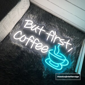 But First Coffee LED Neon Sign, Custom Coffee Bar Shop Kitchen Wall ...