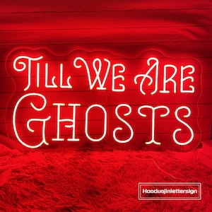Til We Are Ghosts Neon Sign Custom Halloween Wedding Party LED Neon Light Home Decor Gothic Wedding Backdrop Decoration Personalized Gift