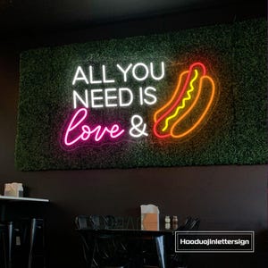 All You Need Is Love & Hot Dog Neon Sign, Custom Fast Food Truck LED Neon Light Restaurant Wall Decor Hotdog Bar Street Food Shop Open Sign