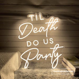 Til Death Do Us Party LED Neon Sign, Custom Gothic Wedding Welcome LED Light Sign Halloween Wedding Party Backdrop Wall Decor Wedding Gift