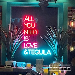 All You Need Is Love & Tequila Neon Sign, Custom Bar Neon Light Home Bar Cocktail Wall Decor Quote Tequila Alcohol Sign, Tequila Lover Gift