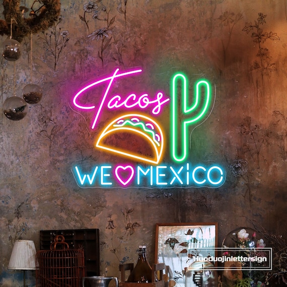 Tacos We Love Mexico LED Neon Sign: Custom Restaurant Decor - Etsy