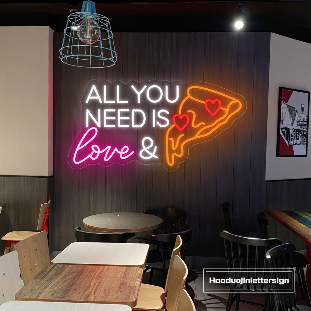 All You Need is Love & Pizza Neon Sign,custom Pizza LED Neon Light