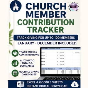 May include: A digital Church Member Contribution Tracker spreadsheet displayed on a laptop screen. The document includes fields to track weekly contributions for up to 100 members from January to December, featuring automatic totals and multiple giving categories.