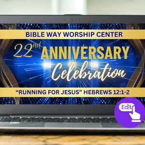 Peut inclure: Un écran d'ordinateur portable affichant un graphique pour une célébration du 22e anniversaire du Centre de culte Bible Way. Le graphique présente un fond bleu avec des accents dorés et le texte "RUNNING FOR JESUS" HEBREWS 12:1-2.