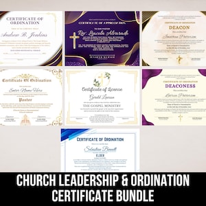 May include: A collection of ordination and appreciation certificates. The certificates feature elegant designs with gold and purple accents, crosses, and text such as "Certificate of Ordination" and "Certificate of License". The bottom of the image reads "CHURCH LEADERSHIP & ORDINATION CERTIFICATE BUNDLE."