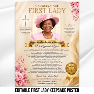 May include: A commemorative poster titled Honoring Our First Lady featuring a portrait of a woman in a pink hat and suit. The design includes gold text, floral accents, a cross symbol, and a gold seal. The text expresses appreciation and prayer.