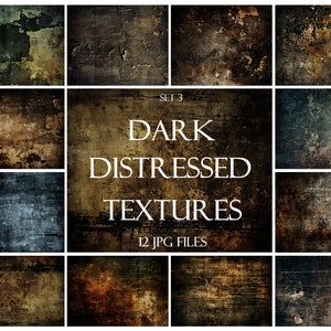 Puede incluir: Conjunto de 12 texturas oscuras y desgastadas dispuestas en una cuadrícula. Las texturas son una mezcla de marrón, negro y gris con una variedad de patrones y texturas. El texto "SET 3 DARK DISTRESSED TEXTURES 12 JPG FILES" está en el centro de la cuadrícula.