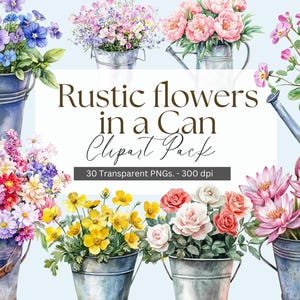 Flores rústicas em latas, clipart em aquarela - arranjos florais - arte de parede para uso comercial - casamentos - flores em regadores - buquês.